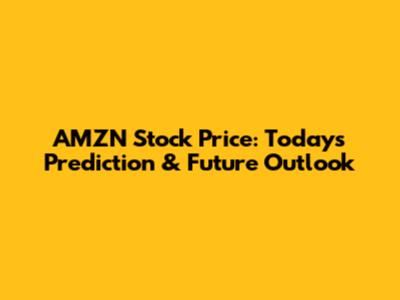 AMZN Stock Price: Today's Prediction & Future Outlook