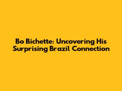 Bo Bichette: Uncovering His Surprising Brazil Connection