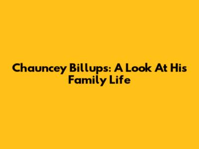 Chauncey Billups: A Look At His Family Life