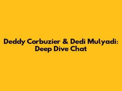 Deddy Corbuzier & Dedi Mulyadi: Deep Dive Chat