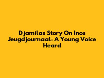 Djamila's Story On Inos Jeugdjournaal: A Young Voice Heard