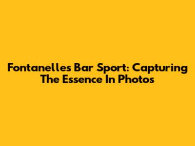 Fontanelle's Bar Sport: Capturing The Essence In Photos