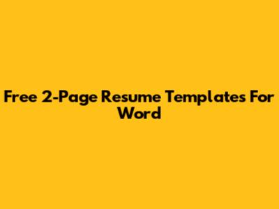 Free 2-Page Resume Templates For Word