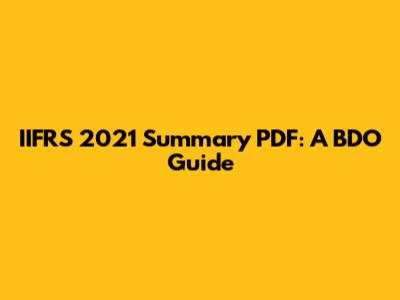 IIFRS 2021 Summary PDF: A BDO Guide