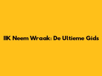IIK Neem Wraak: De Ultieme Gids
