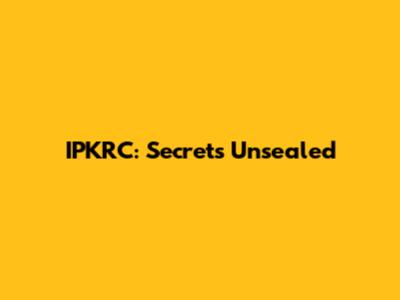 IPKRC: Secrets Unsealed