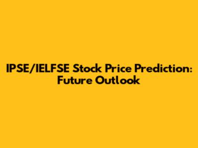 IPSE/IELFSE Stock Price Prediction: Future Outlook