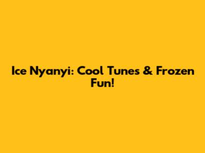 Ice Nyanyi: Cool Tunes & Frozen Fun!