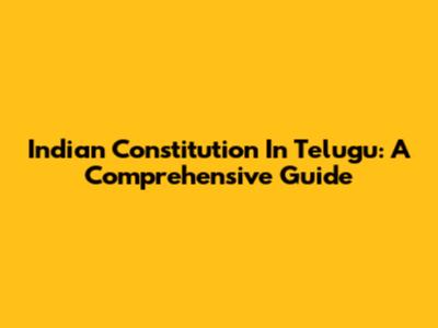 Indian Constitution In Telugu: A Comprehensive Guide