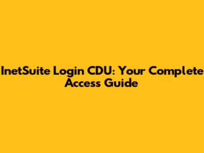 InetSuite Login CDU: Your Complete Access Guide