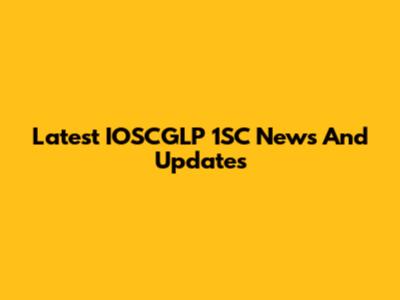 Latest IOSCGLP 1SC News And Updates