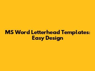 MS Word Letterhead Templates: Easy Design