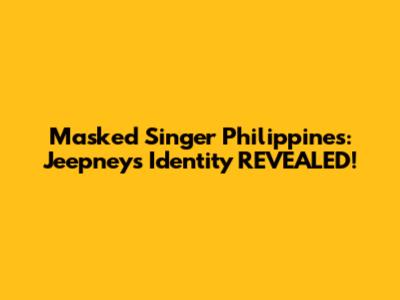 Masked Singer Philippines: Jeepney's Identity REVEALED!