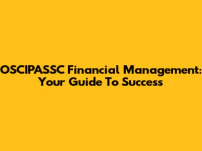 OSCIPASSC Financial Management: Your Guide To Success