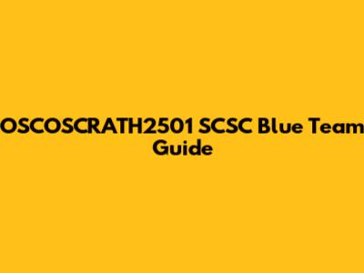OSCOSCRATH2501 SCSC Blue Team Guide