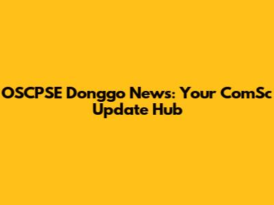 OSCPSE Donggo News: Your ComSc Update Hub