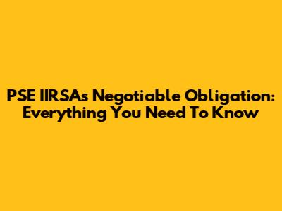 PSE IIRSA's Negotiable Obligation: Everything You Need To Know