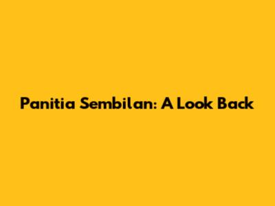 Panitia Sembilan: A Look Back