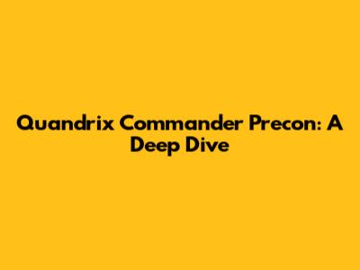 Quandrix Commander Precon: A Deep Dive