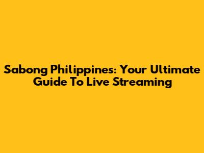 Sabong Philippines: Your Ultimate Guide To Live Streaming