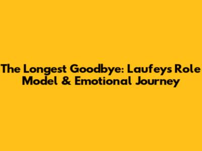 The Longest Goodbye: Laufey's Role Model & Emotional Journey