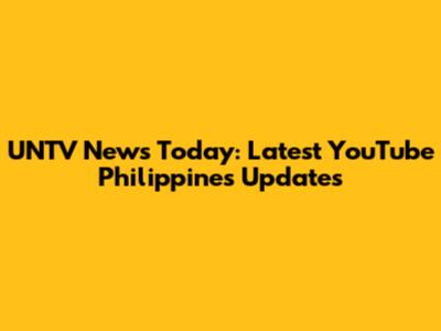 UNTV News Today: Latest YouTube Philippines Updates