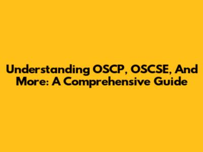 Understanding OSCP, OSCSE, And More: A Comprehensive Guide