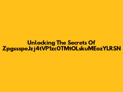 Unlocking The Secrets Of ZpgssspeJzj4tVP1zc0TMtOLskuMEozYLRSN