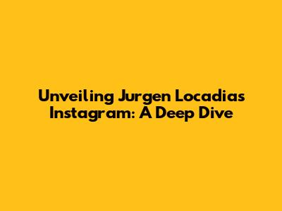 Unveiling Jurgen Locadia's Instagram: A Deep Dive