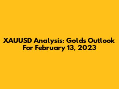 XAUUSD Analysis: Gold's Outlook For February 13, 2023