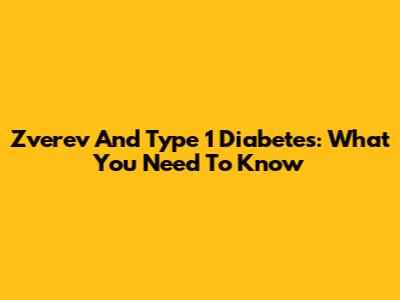 Zverev And Type 1 Diabetes: What You Need To Know